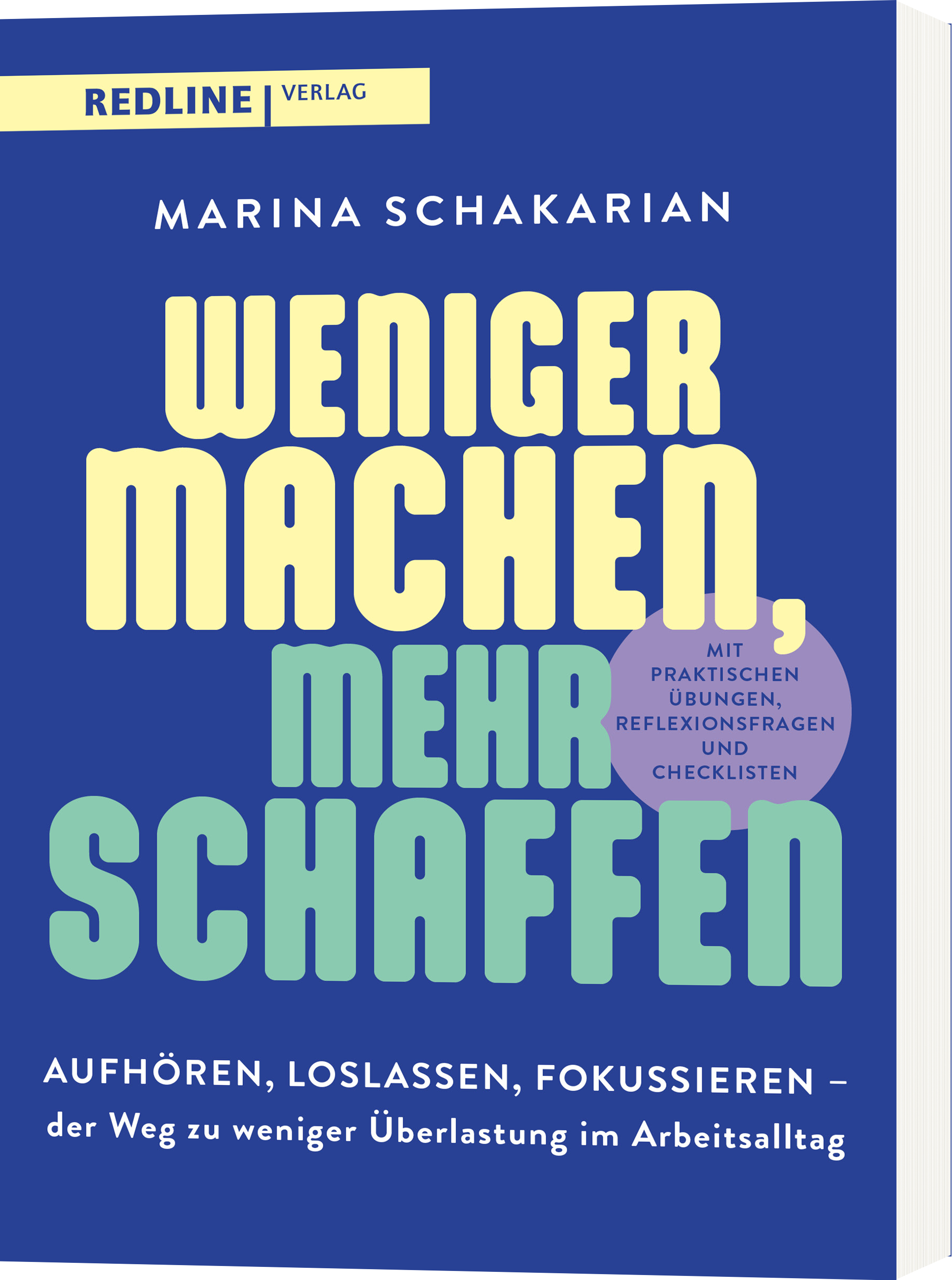Buchcover: Weniger machen, mehr schaffen – Marina Schakarian